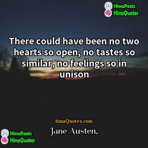Jane Austen Quotes | There could have been no two hearts